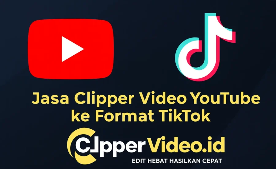 Jasa Clipper Video Youtube